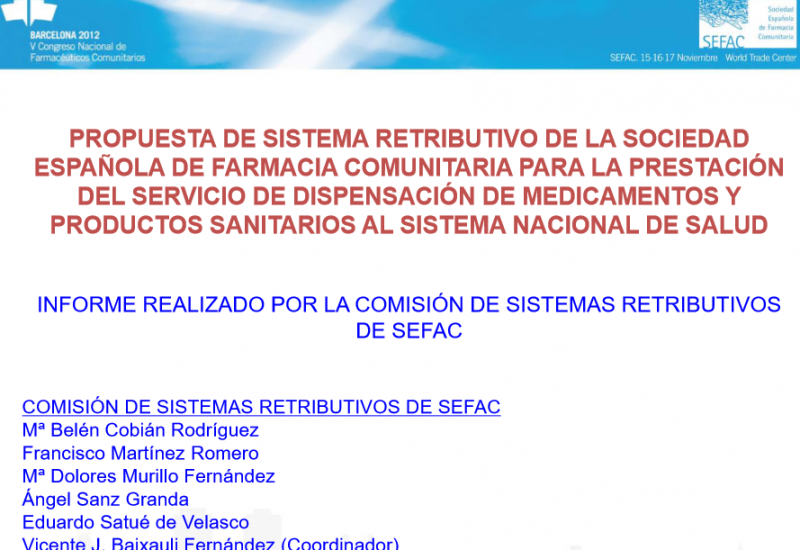 Propuesta de sistema retributivo de SEFAC para la prestación del servicio de dispensación de medicamentos y productos sanitarios al Sistema Nacional de Salud