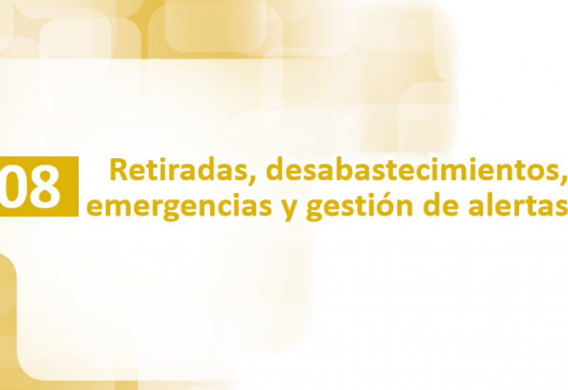 Buenas Prácticas en Farmacia Comunitaria en España: Retiradas, desabastecimientos, emergencias y gestión de alertas