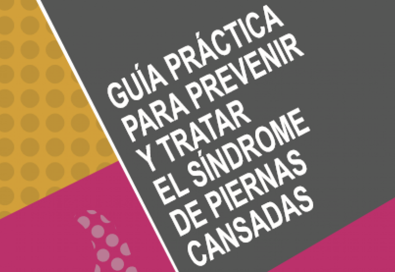 Guía práctica para prevenir y tratar el síndrome de piernas cansadas