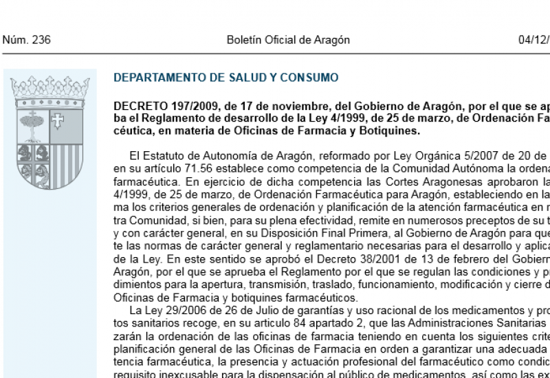 Decreto 197/2009, de 17 de noviembre, por el que se aprueba el Reglamento de desarrollo de la Ley 4/199, de 25 de marzo, de ordenación farmacéutica en materia de Oficinas de farmacia y Botiquines.