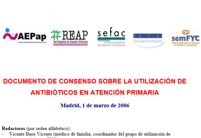 Documento de consenso sobre la utilización de antibióticos en atención primaria