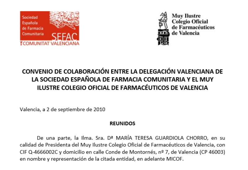 Convenio de colaboración entre la delegación Valenciana de la Sociedad Española de Farmacia Comunitaria y el Muy Ilustre colegio oficial de farmacéuticos de Valencia