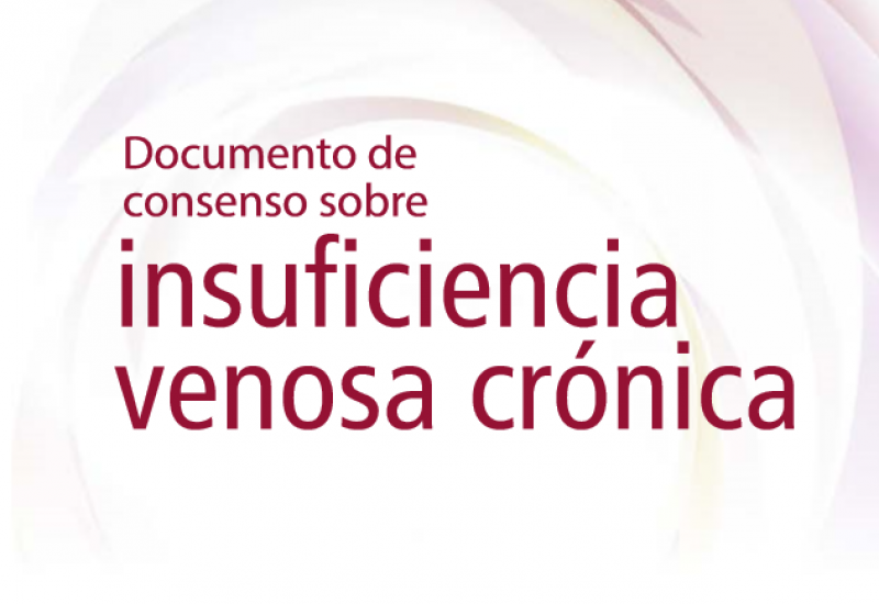 Documento de consenso sobre insuficiencia venosa crónica