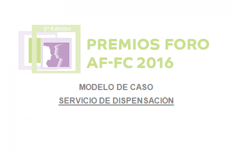V Premios Foro AF-FC: modelo de servicio de Dispensación
