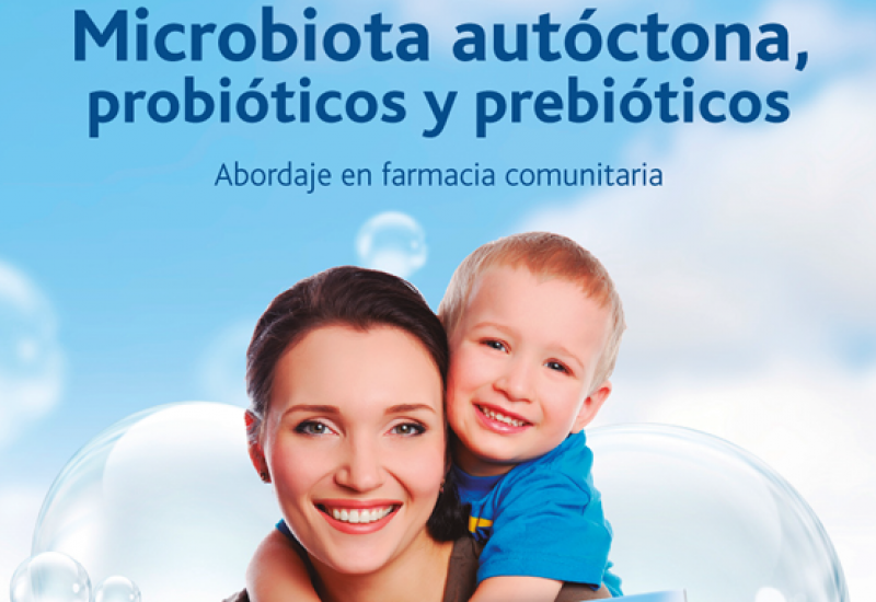 Microbiota autóctona, probióticos y prebióticos