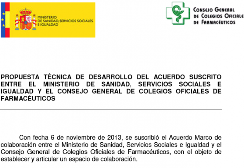 Propuesta técnica de desarrollo del Acuerdo suscrito entre el Ministerio de Sanidad, Servicios Sociales e Igualdad y el Consejo General de Colegios Oficiales de Farmacéuticos