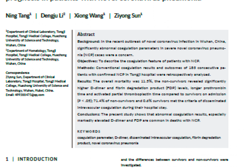 Tang N. et al. (2020). Abnormal coagulation parameters are associated with poor prognosis in patients with novel coronavirus pneumonia