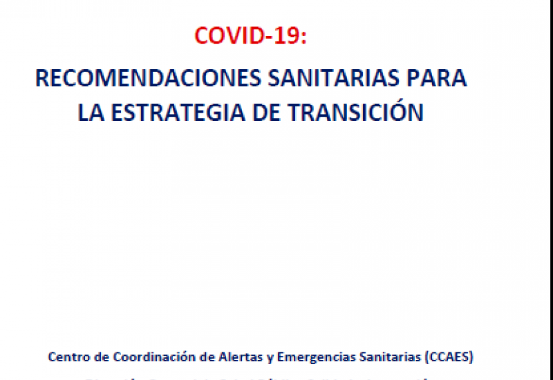 Centro de Coordinación de Alertas y Emergencias Sanitarias (25/04/2020). COVID-19. Recomendaciones sanitarias para la estrategia de transición.pdf