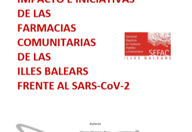 Impacto e iniciativas de las farmacias comunitarias de les Illes Balears frente al SARS-CoV-2