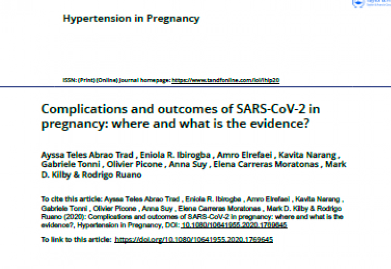 Ayssa Teles et al. (2020). Complications and outcomes of SARS-CoV-2 in pregnancy where and what is the evidence