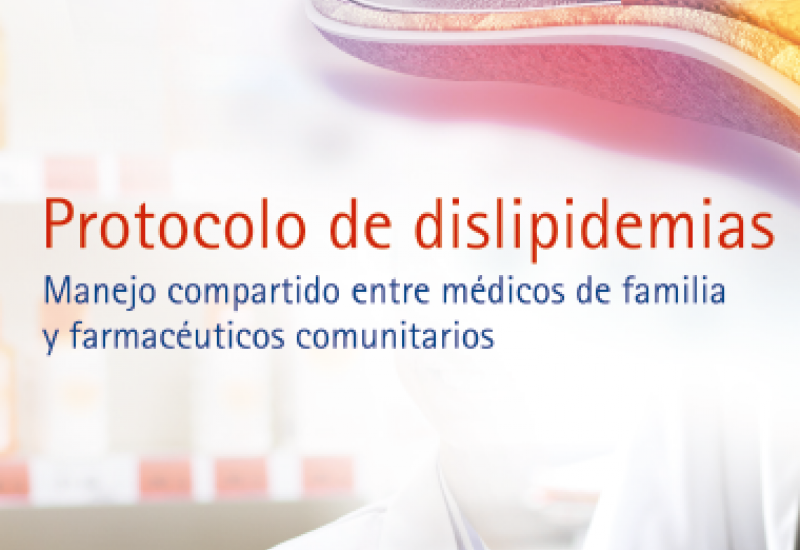 Protocolo de dislipidemias. Manejo compartido entre médicos de familia y farmacéuticos comunitarios