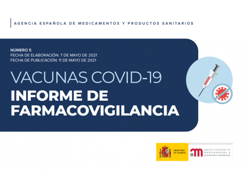 Agencia Española de Medicamentos y Productos Sanitarios (11/05/2021). Quinto informe de Farmacovigilancia en relación con las vacunas frente a la COVID-19