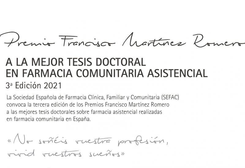 SEFAC convoca la III edición de los ‘Premios Francisco Martínez Romero a las mejores tesis doctorales en el ámbito asistencial realizadas en farmacia comunitaria’