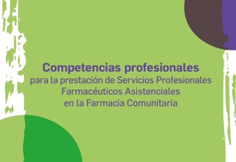 Guía de Competencias profesionales para la prestación de Servicios Profesionales Farmacéuticos Asistenciales