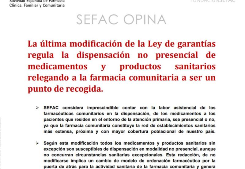 SEFAC OPINA: La última modificación de la Ley de garantías regula la dispensación no presencial de medicamentos y productos sanitarios relegando a la farmacia comunitaria a ser un punto de recogida