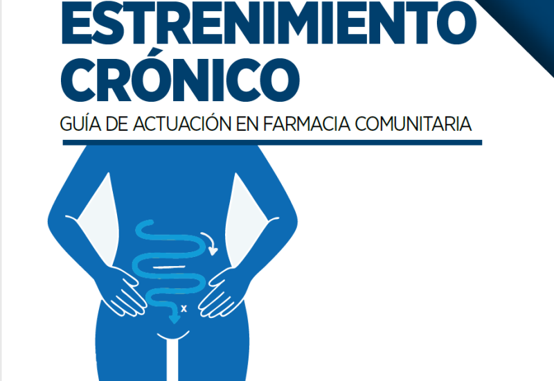 Estreñimiento crónico. Guía de actuación en farmacia comunitaria