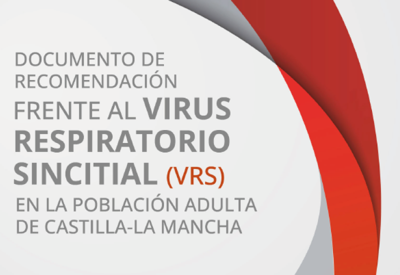Recomendación frente al Virus Respiratorio Sincitial (VRS) en la población adulta de Castilla La Mancha